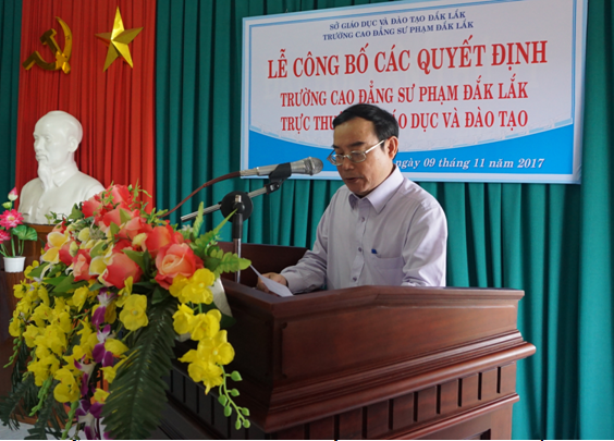 Lễ công bố các quyết định Trường Cao đẳng Sư phạm Đắk Lắk trực thuộc Sở Giáo dục và Đào tạo