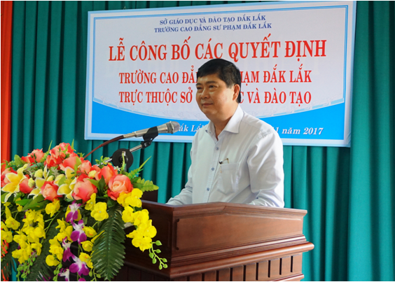 Lễ công bố các quyết định Trường Cao đẳng Sư phạm Đắk Lắk trực thuộc Sở Giáo dục và Đào tạo